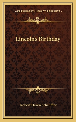 Lincoln's Birthday 1163321796 Book Cover