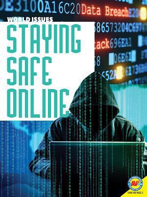 Staying Safe Online 1489678948 Book Cover