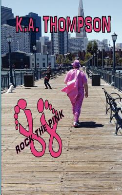 Rock the Pink 1932461310 Book Cover