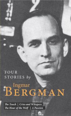 Four Stories by Ingmar Bergman (1974-07-26) 0714526037 Book Cover