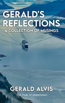 Gerald's Reflections: A Collection of Musings B0G17FNBBP Book Cover