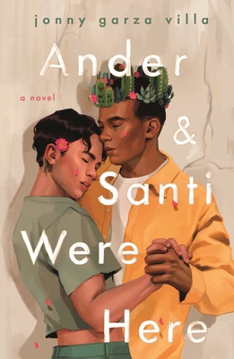 Ander & Santi Were Here 1250323398 Book Cover