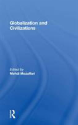 Globalization and Civilizations 041528614X Book Cover