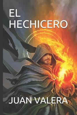 El Hechicero [Spanish] B08BDXM65F Book Cover