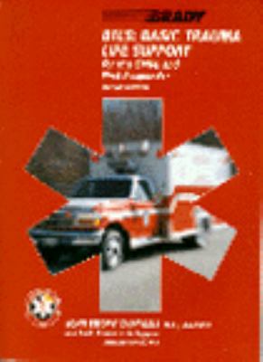 Btls: Basic Trauma Life Support for the EMT-B a... 0835949885 Book Cover