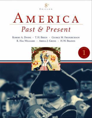 America Past and Present, Volume I 0321446623 Book Cover