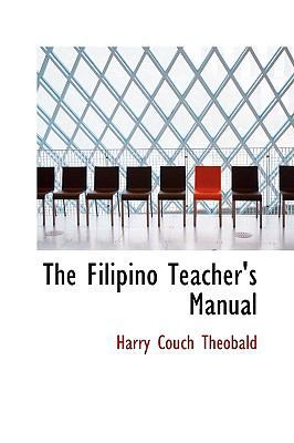 The Filipino Teacher's Manual 1103611259 Book Cover