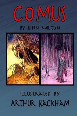 Comus by John Milton: Illustrated by Arthur Rac... 197380445X Book Cover