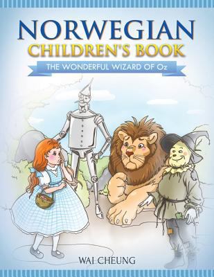 Norwegian Children's Book: The Wonderful Wizard... 1546615393 Book Cover