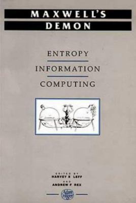 Maxwell's Demon: Entropy, Information, Computing 0750300574 Book Cover