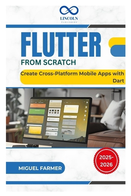 Flutter From Scratch: Create Cross-Platform Mob... B0FF4T95CF Book Cover