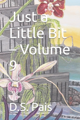 Just a Little Bit - Volume 9 B09HQ7TDNC Book Cover