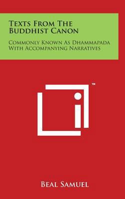 Texts From The Buddhist Canon: Commonly Known A... 1497830680 Book Cover