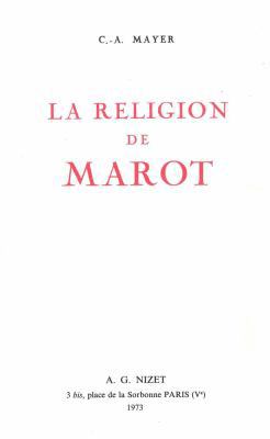 La Religion de Marot [French] 270780312X Book Cover