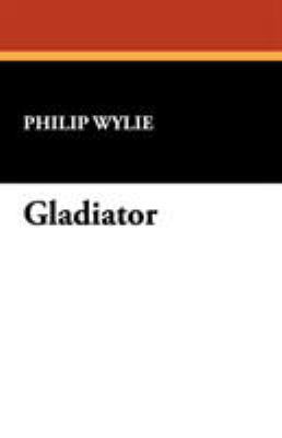 Gladiator 1434452069 Book Cover