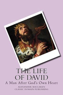 The Life Of David 1500881058 Book Cover