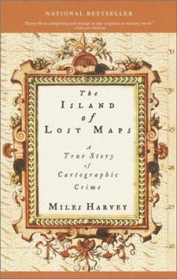 The Island of Lost Maps: A True Story of Cartog... 0767908260 Book Cover