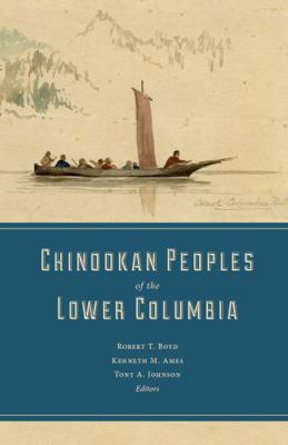 Chinookan Peoples of the Lower Columbia 0295992794 Book Cover