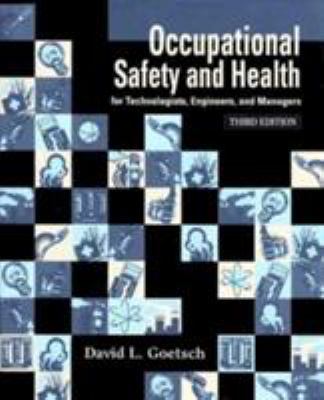Occupational Safety and Health: for Technologis... 0139240853 Book Cover
