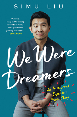 We Were Dreamers: An Immigrant Superhero Origin... 0008546479 Book Cover
