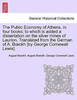 The Public Economy of Athens, in Four Books; To... 1241402779 Book Cover