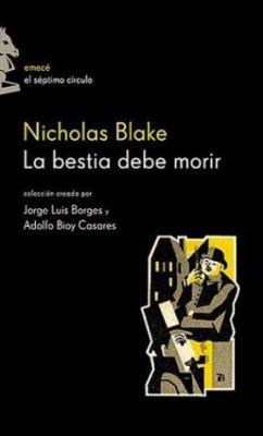 La Bestia Debe Morir (Spanish Edition) [Spanish] 9500424533 Book Cover