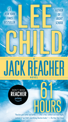 61 Hours: A Jack Reacher Novel B007D2EY28 Book Cover