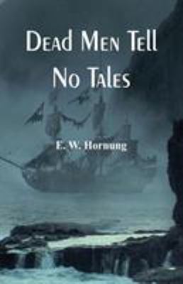 Dead Men Tell No Tales 938668666X Book Cover