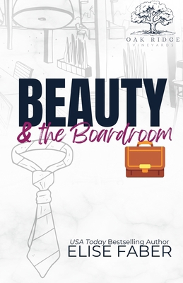 Beauty & the Boardroom 1637491638 Book Cover