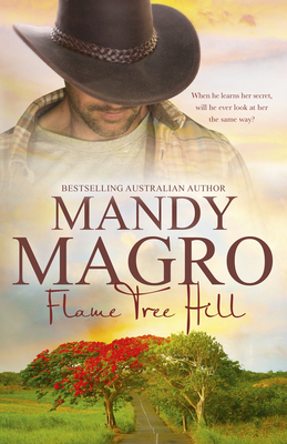 Flame Tree Hill 1489263578 Book Cover