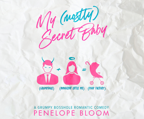 My (Mostly) Secret Baby 1662073518 Book Cover