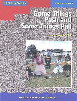 Some Things Push and Some Things Pull 0768505542 Book Cover