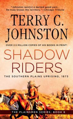 Shadow Riders: The Southern Plains Uprising, 18... B0092FV3H8 Book Cover