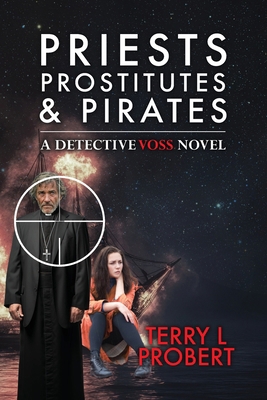 Priests Prostitutes and Pirates 0645417823 Book Cover