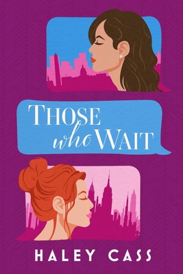 Those Who Wait B086PPLWWL Book Cover