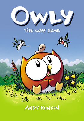 The Way Home: A Graphic Novel (Owly #1): Volume 1 1338300660 Book Cover