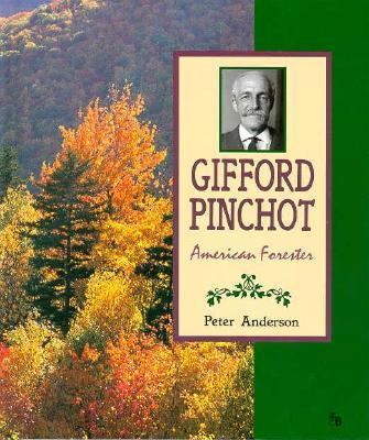 Gifford Pinchot: Am. Forester 0531202054 Book Cover