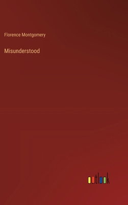 Misunderstood 3368842870 Book Cover