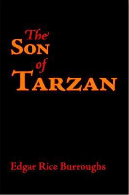 The Son of Tarzan, Large-Print Edition 1600963560 Book Cover