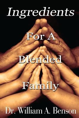 Ingredients For A Blended Family 148493976X Book Cover
