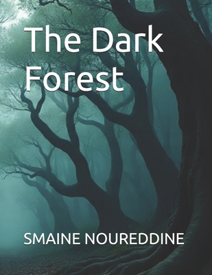 The Dark Forest B0FSY8Z292 Book Cover