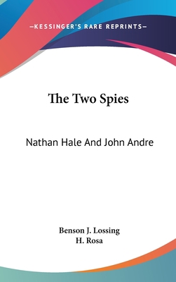 The Two Spies: Nathan Hale And John Andre 0548279594 Book Cover