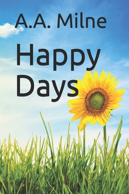 Happy Days B08R6MT1J2 Book Cover