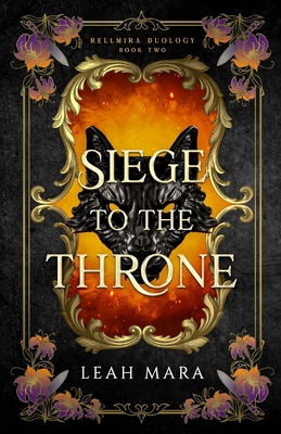 Siege to the Throne 1965527043 Book Cover