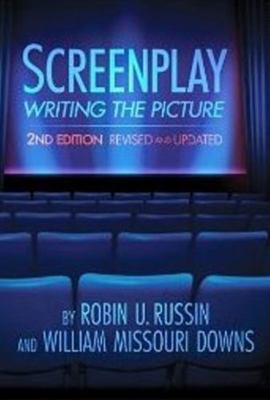 Screenplay: Writing the Picture (Revised, Updated) 1935247069 Book Cover