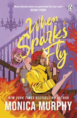 When Sparks Fly 1405973331 Book Cover