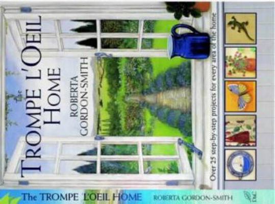 The Trompe L'Oeil for the Home : Over 25 Step-B... 0715309838 Book Cover