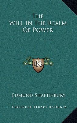 The Will In The Realm Of Power 1168915910 Book Cover