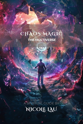 Chaos Magic: The Multiverse B0FHWD1FNZ Book Cover