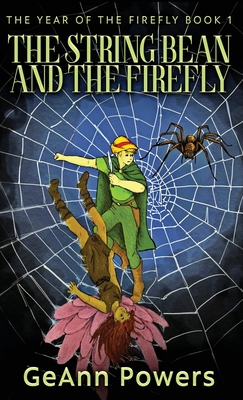 The String Bean And The Firefly 4824167469 Book Cover